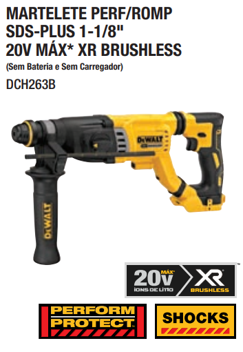 Martelete Perfurador / Rompedor 1" (26MM) Sds-plus, 20V MAX* Li-ion Brushless, sem Bateria e Carregador DeWalt