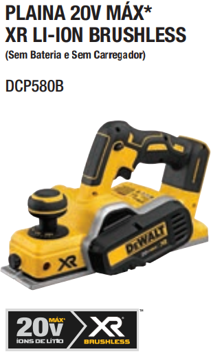 Plaina 20V MAX* Li-ion Brushless, sem Bateria e Carregador DeWalt
