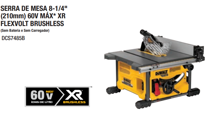 Serra de Mesa 8 1/4" (210MM) 60V MAX* Flexvolt Li-ion, Brushless, sem Bateria e Carregador DeWalt