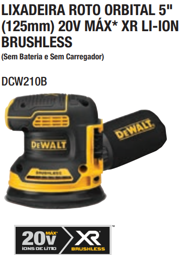 Lixadeira Roto Orbital 5" (125MM) 20V MAX* Li-ion Brushless, sem Bateria e Carregador DeWalt