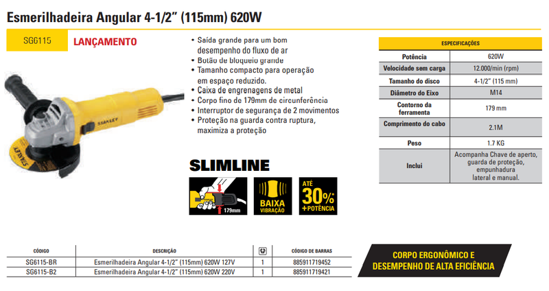 Esmerilhadeira Angular 4-1/2" - 620W - 127V - Slimline Stanley